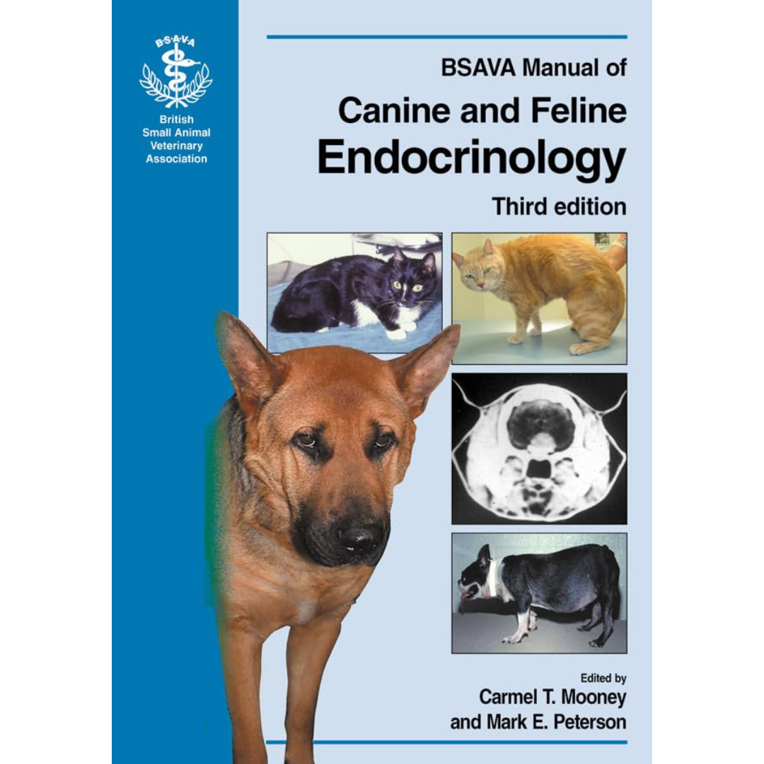 BSAVA Manual of Canine and Feline Endocrinology