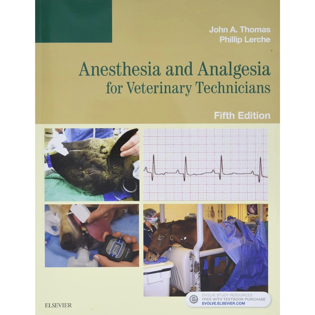 Anesthesia and Analgesia for Veterinary Technicians