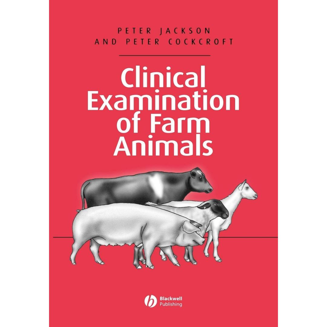 Clinical Examination of Farm Animals