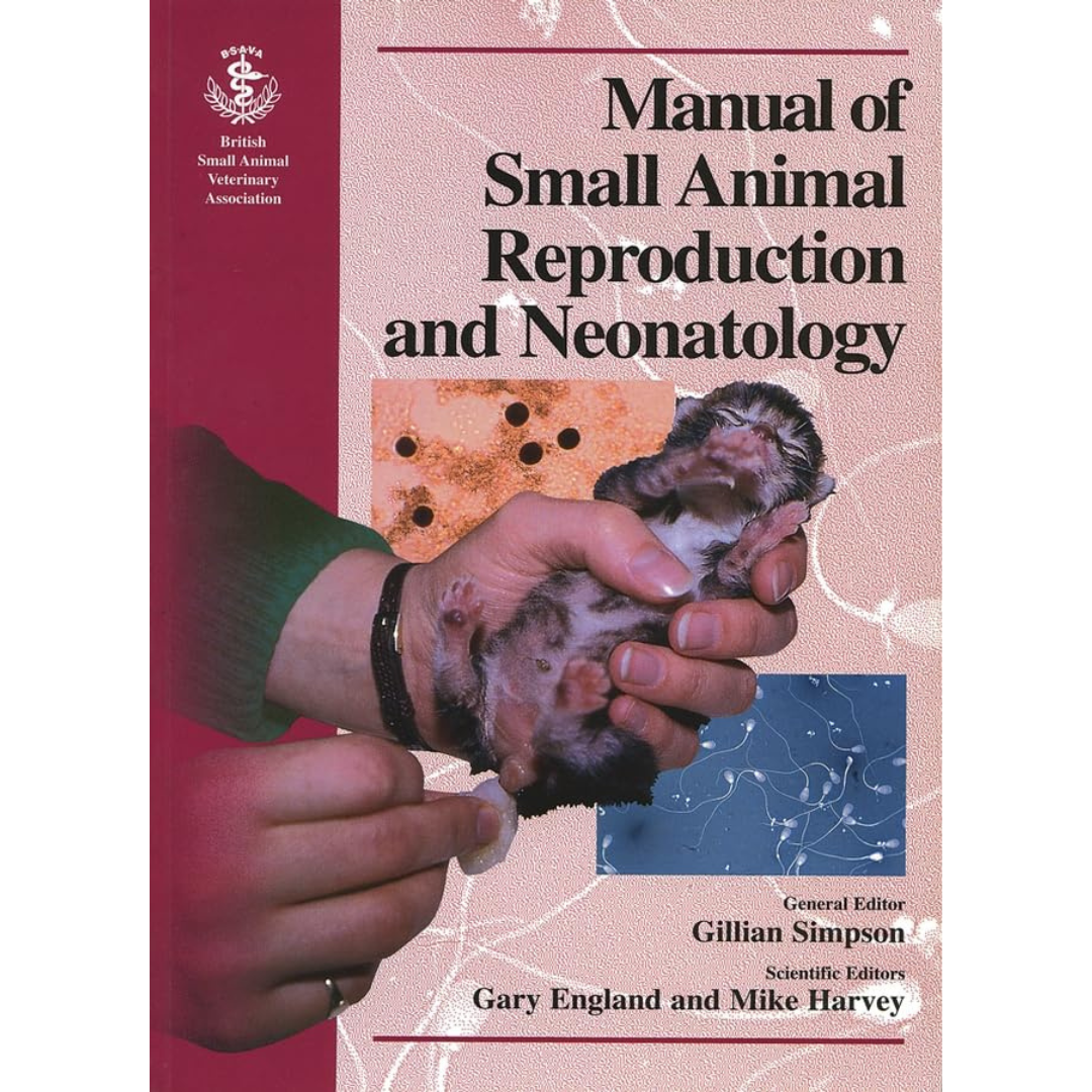 Bsava Manual of Small Animal Reproduction & Neonatology