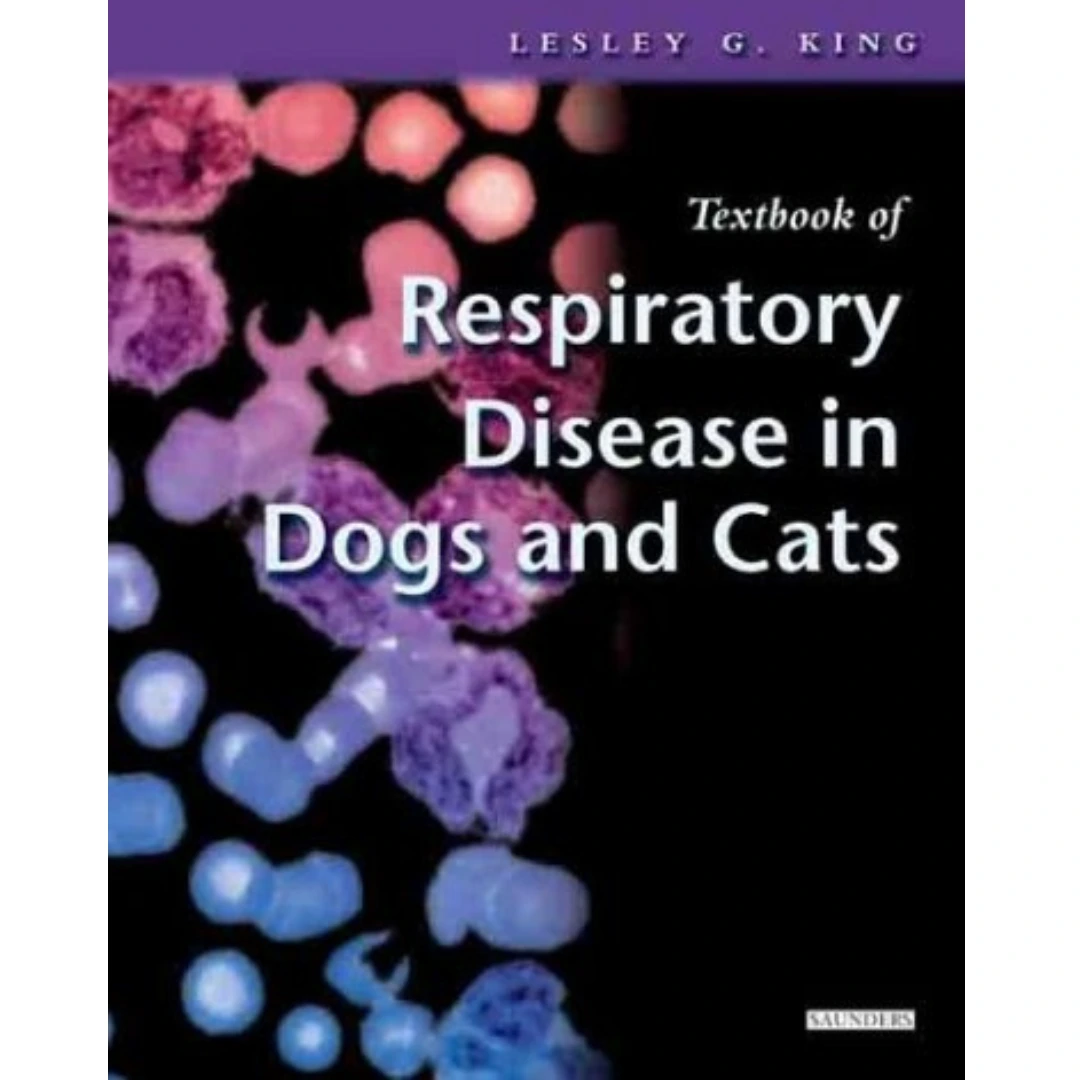 Textbook of Respiratory Disease in Dogs and Cats